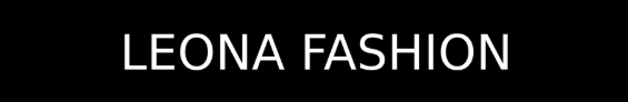LEONA FASHION